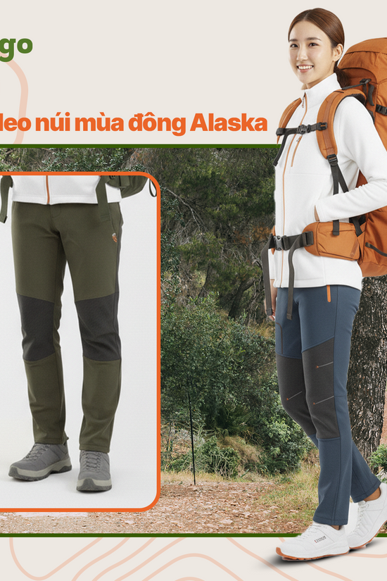 Quần leo núi lót nỉ mùa đông Alaska - Giữ ấm, trượt nước, chống mài mòn